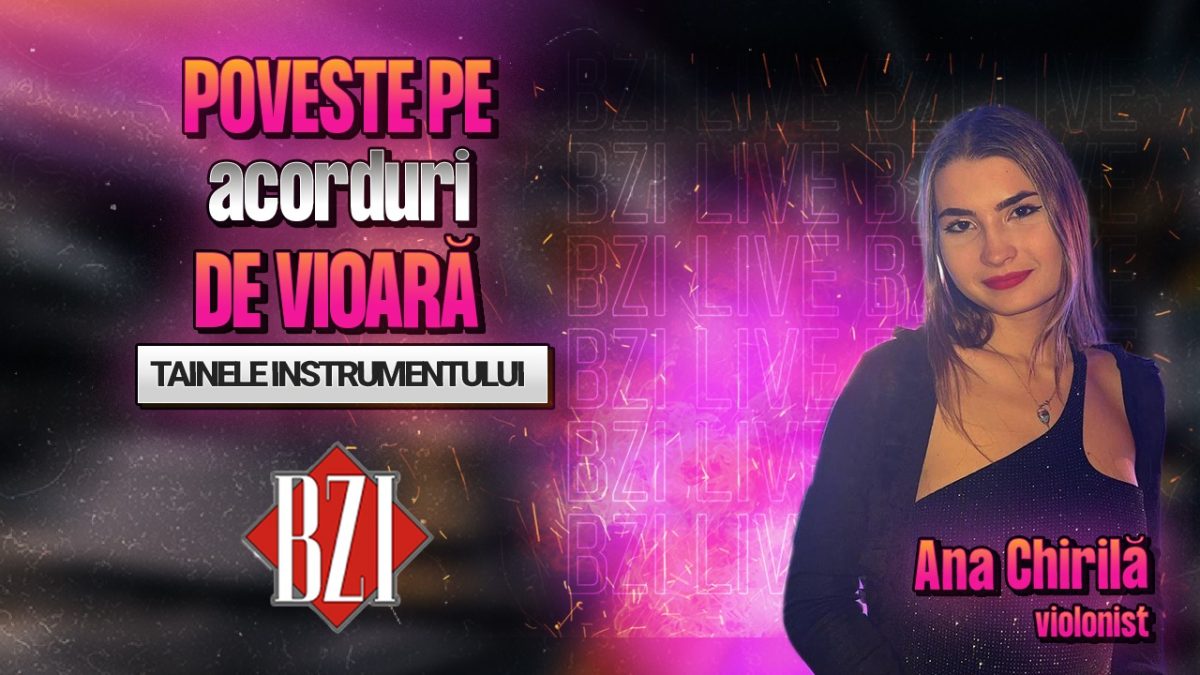Poveste pe acorduri de vioară! Ana Chirilă, violonist, împărtășește pentru BZI LIVE despre parcursul său în muzică