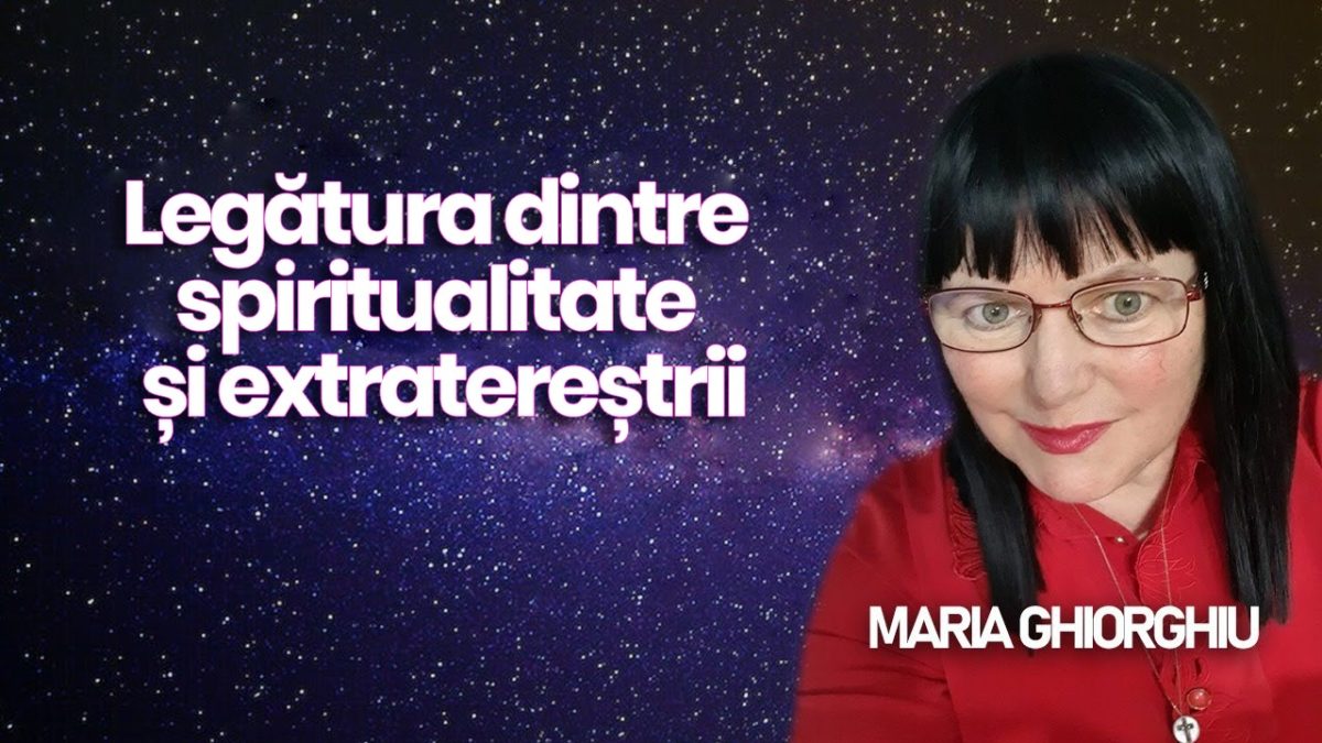 Spiritualitatea și extratereștrii. Maria Ghiorghiu discută la BZI LIVE despre două concepte ce par contrare