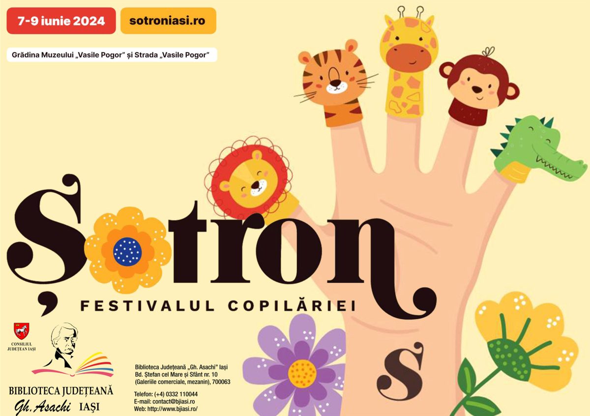 Festivalul copilăriei, Șotron, ediția a XI-a, organizat în perioada 7-9 iunie la Iași