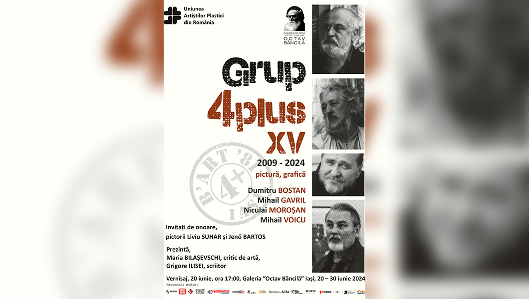 Invitație la expoziția intitulată „Grup 4 plus XV” semnată de artiștii Dumitru Bostan, Mihai Gavril, Niculai Moroșan, Mihai Voicu.