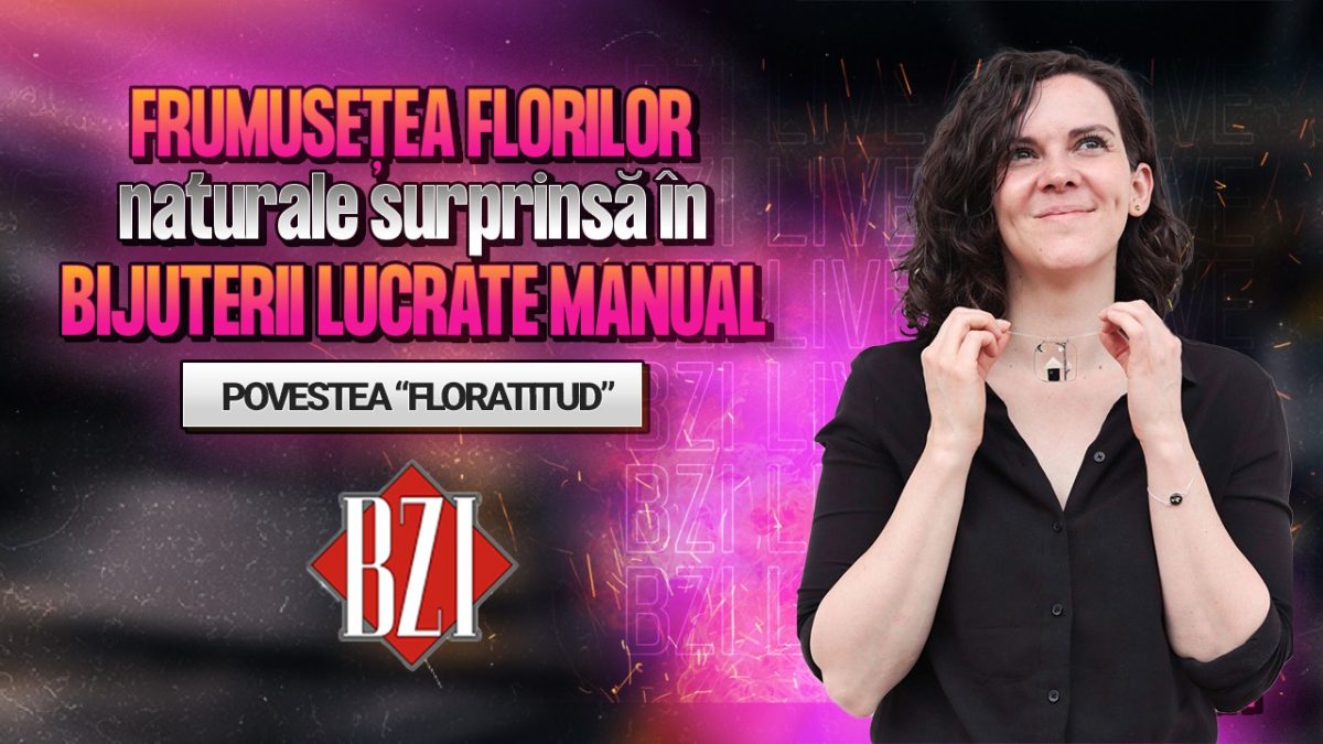 Frumusețea florilor naturale surprinsă în bijuterii lucrate manual! Mihaela Grama, artizan, povestește pentru BZI LIVE despre activitatea sa creativă