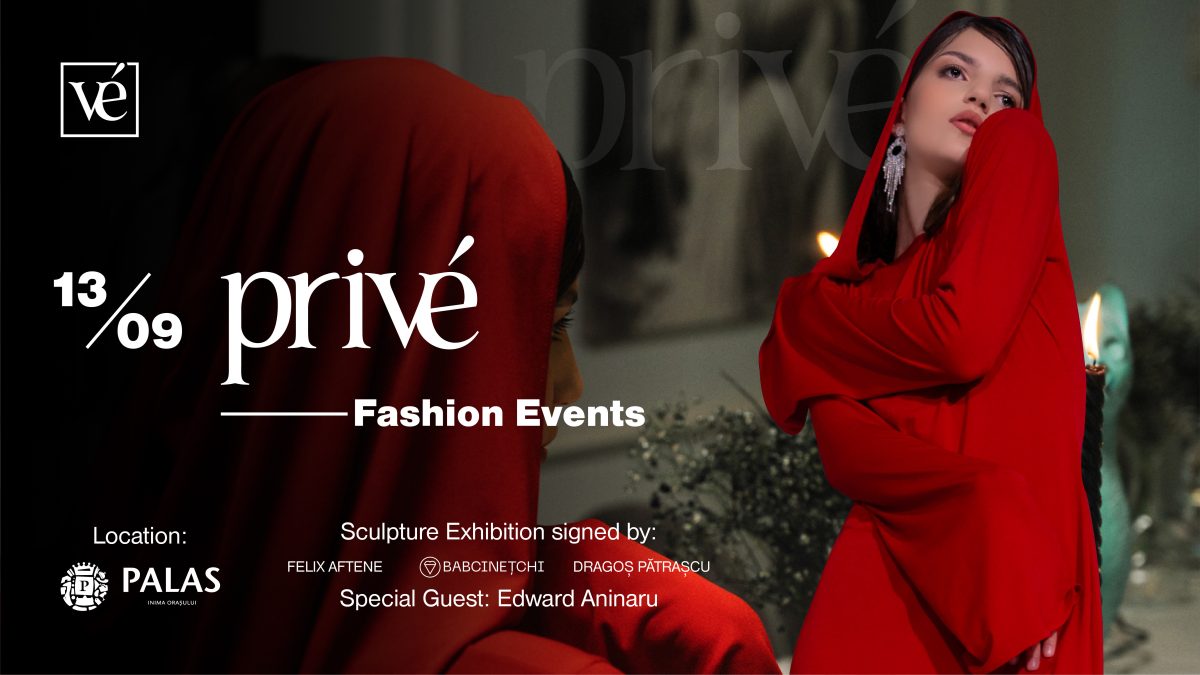 Privé Fashion Events 2024: Invitație pentru Public de a Degusta Moda și Arta