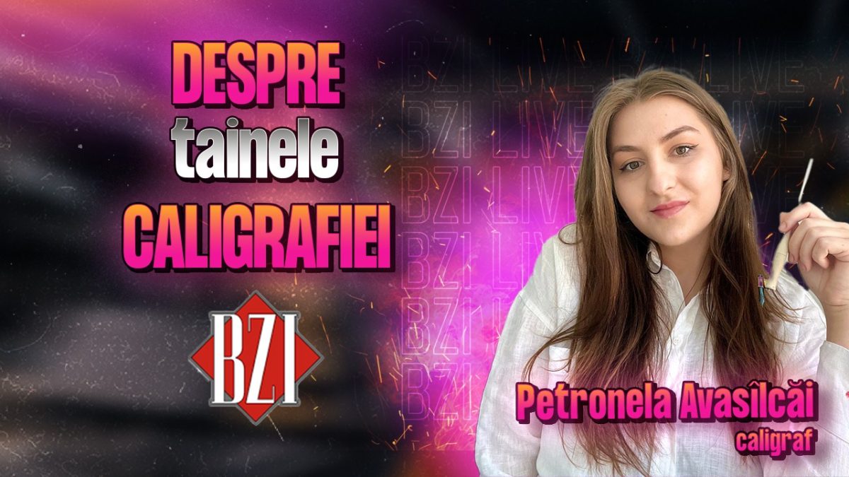 Despre tainele caligrafiei! Petronela Avasîlcăi, caligraf, povestește pentru BZI LIVE despre activitatea sa creativă, “cuPeniță”