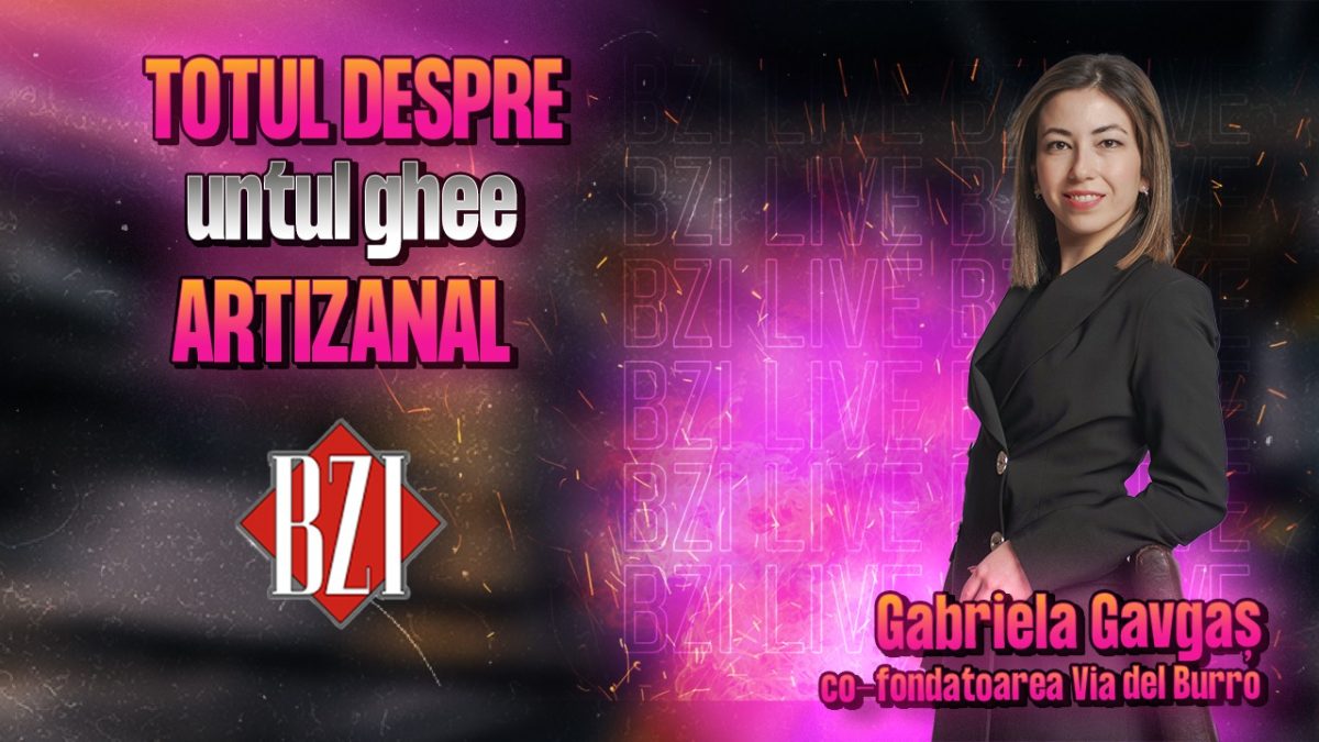 Gabriela Gavgaș, co-fondatoarea Via del Burro, povestește pentru BZI LIVE totul despre untul ghee artizanal