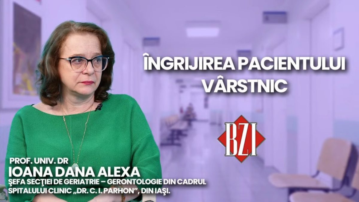 Prof. univ. dr. Ioana Alexa, șefa secției de geriatrie și gerontologie a Spitalului “C.I. Parhon” Iași, discută în emisiunea BZI LIVE despre condițiile internării pacientului geriatric