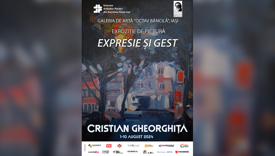 Invitație la expoziția de pictură intitulată „Expresie și gest ” semnată de artistul CRISTIAN GHEORGHIȚĂ