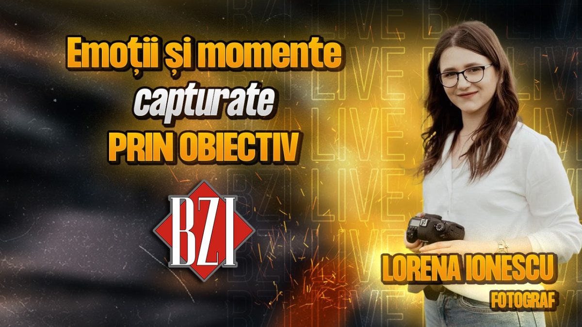 Emoții și momente capturate prin obiectiv! Lorena Ionescu, fotograf, într-un interviu marca BZI LIVE