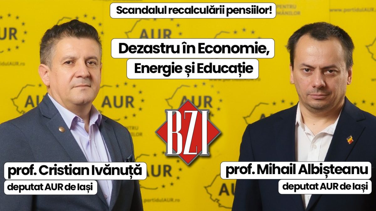 Profesorii Mihail Albișteanu și Cristian Ivănuță, deputați AUR de Iași, analizează cele mai importante subiecte pentru români, în Studioul BZI LIVE
