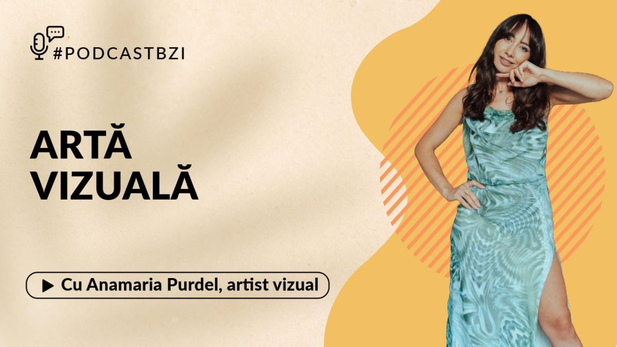 Anamaria Purdel, artist vizual, discută la Podcast BZI despre expoziția sa recentă „Microcosmos Fusion – Explorarea Artei, Feminității și Științei în Universul Modei”