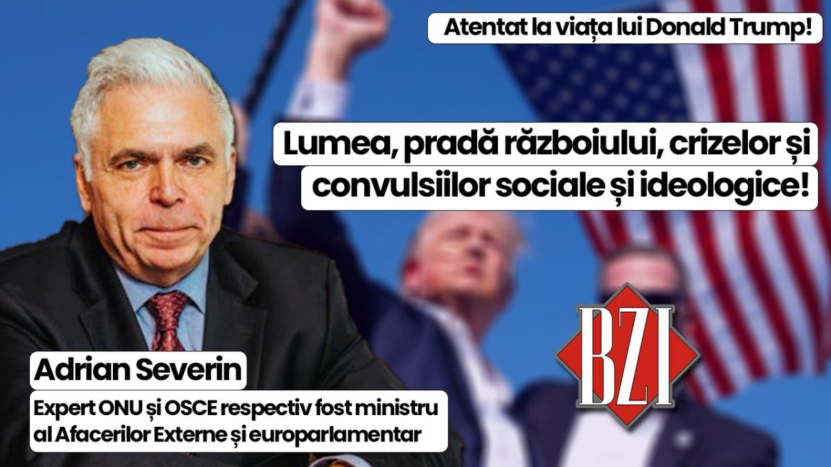 Prof. univ. dr. Adrian Severin, expert ONU și OSCE, fost ministru al Afacerilor Externe și europarlamentar face analiza momentului, pe plan național și internațional, la BZI LIVE