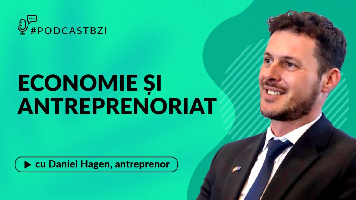 LIVE VIDEO – Despre economie și creștere financiară, cu Daniel Hagen, antreprenor, în cadrul unei noi ediții BZI LIVE!