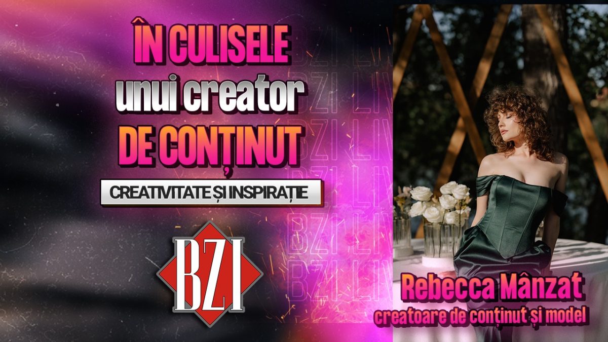 Creativitate și inspirație! Rebecca Mânzat, creatoare de conținut și model, împărtășește pentru BZI LIVE despre cele mai frumoase momente din cariera sa 