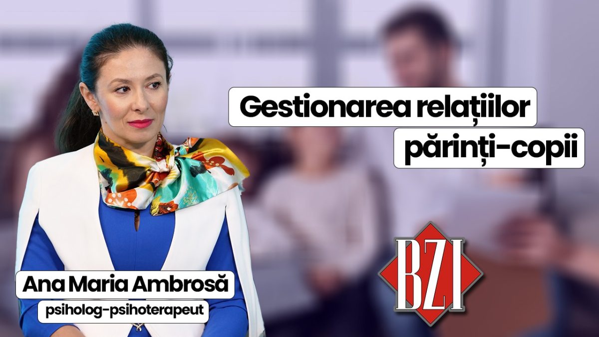 Ana Maria Ambrosă, psiholog-psihoterapeut, discută în emisiunea de sănătate BZI LIVE despre relația părinte-copil odată cu începerea școlii