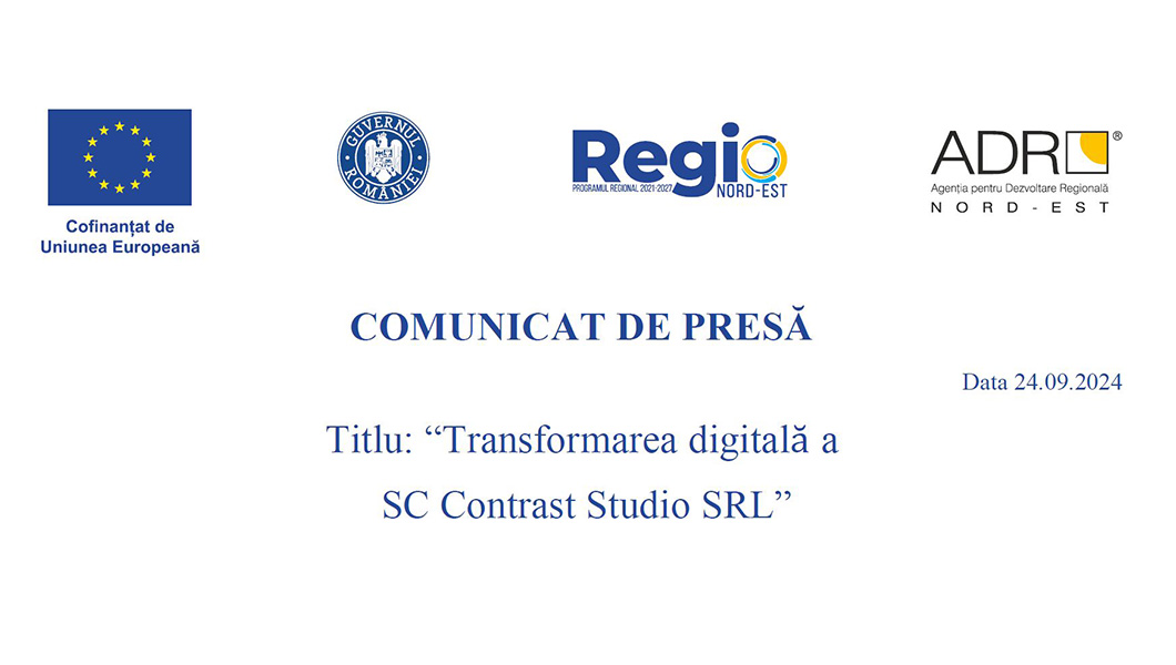 Comunicat de presa – titlu : “Transformarea digitală a  SC Contrast Studio SRL”
