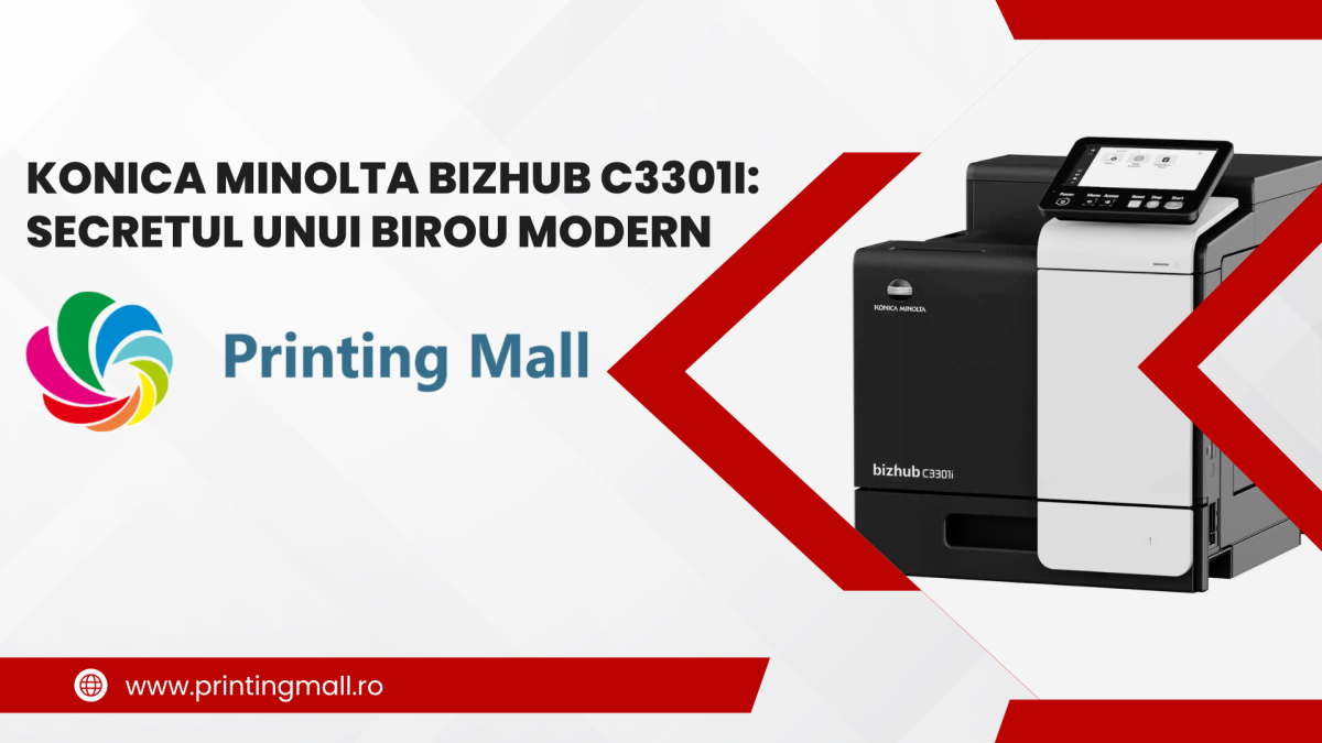 Konica Minolta Bizhub C3301i: Secretul unui birou modern și eficient