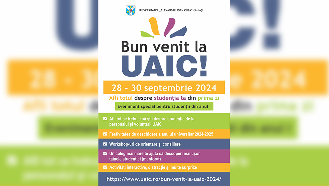 Universitatea „Alexandru Ioan Cuza” din Iași își întâmpină studenții din anul I cu trei zile de informare și orientare