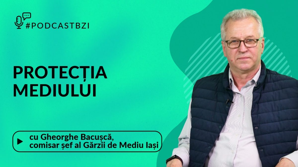 Totul despre sistemul returnare-garanție (SGR), intr-un nou episod de #PodcastBZI, cu Gheorghe Bacușcă , comisar șef al Gărzii de Mediu Iași