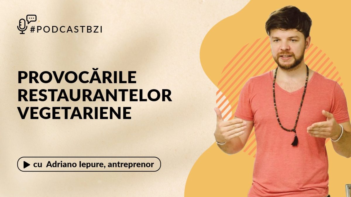Adriano Iepure, antreprenor, despre unul dintre puținele restaurante vegetariene din Iași