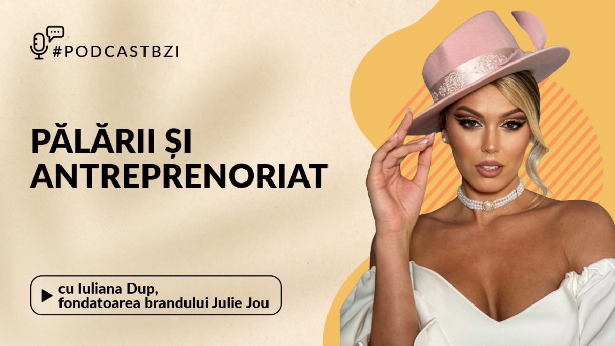 LIVE VIDEO – Iuliana Dup, fondatoarea brandului Julie Jou, despre pălării unice și antreprenoriat