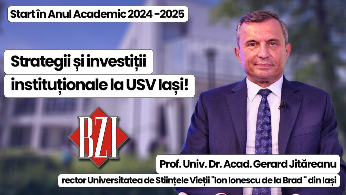 Top Academic! Rectorul USV Iași, prof. univ. dr. acad. Gerard Jitareanu, invitat la BZI LIVE! Vor fi detaliate și prezentate elemente ce țin de debutul Anului Universitar 2024 – 2025, strategii și proiecte instituționale pentru comunitatea agronomică ieșeană