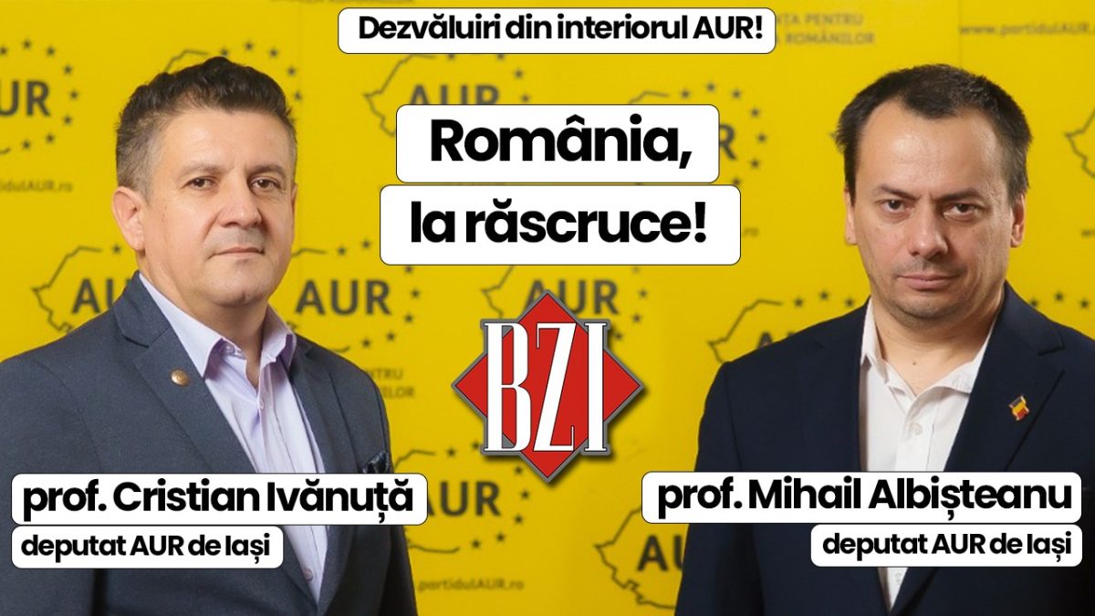 Exclusiv! Deputaţii AUR de Iași, Cristian Ivănuță și Mihail Albișteanu, într-o ediţie BZI LIVE cu dezvăluiri incendiare din interiorul formaţiunii politice