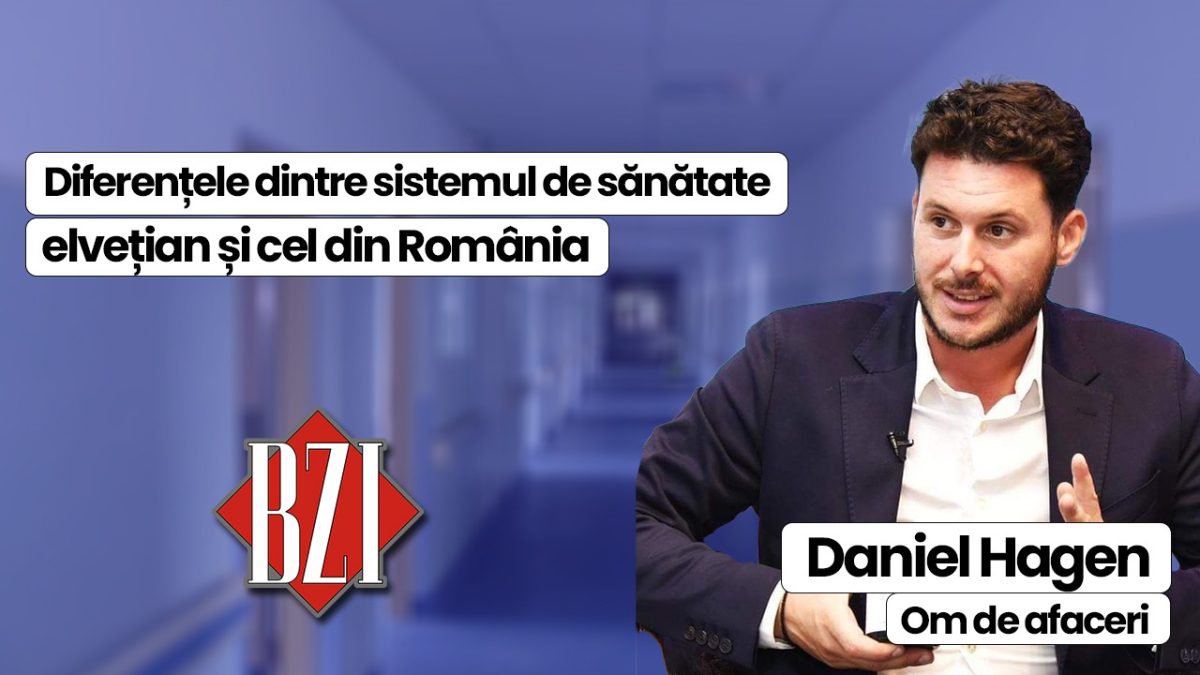 Daniel Hagen, om de afaceri, discută în platoul BZI LIVE, despre diferențele dintre sistemul de sănătate din România și cel din Elveția 