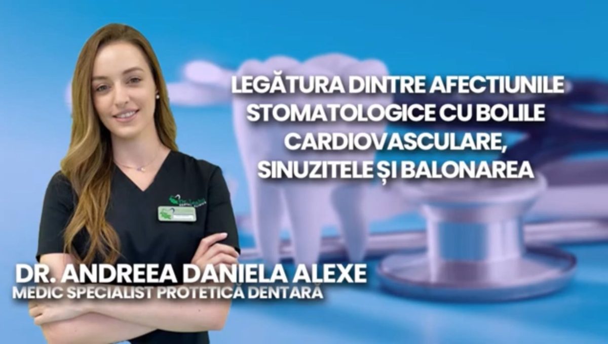 Dr. Andreea Daniela Alexe, medic specialist protetică dentară, discută în emisiunea BZI LIVE despre legăturile dintre afecțiunilie stomatologice cu bolile cardiovasculare, cu sinuzitele, ori cu balonarea