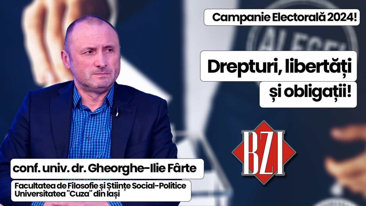 Cursa pentru Cotroceni 2024! În Studioului BZI LIVE este programată o nouă ediție-dialog, alături de conf. univ. dr. Gheorghe-Ilie Fârte, Facultatea de Filosofie și Științe Social-Politice, Universitatea „Cuza” din Iași