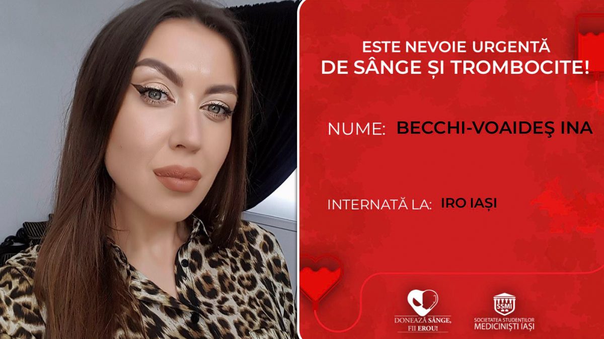 Este nevoie urgent de sânge și trombocite pentru Ina Becchi-Voaideș, o tânără internată la IRO Iași!