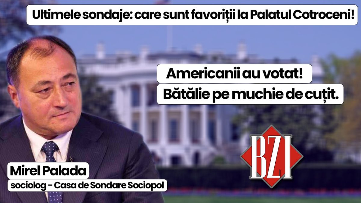 Top talk-show! Emisiune BZI LIVE senzațională alături de savurosul sociolog Mirel Palada (Casa de Sondare Sociopol) de la Alegerile din SUA la politică internă, campanie electorală și șansele candidaților la Palatul Cotroceni