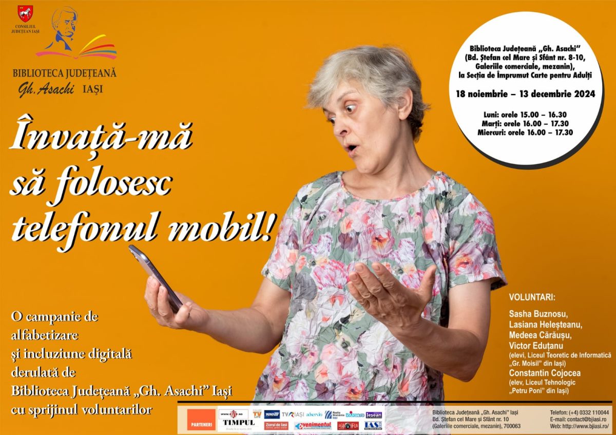 Campanie de alfabetizare și incluziune digitală derulată de Biblioteca Județeană „Gh. Asachi” Iași: Învață-mă să folosesc telefonul mobil!