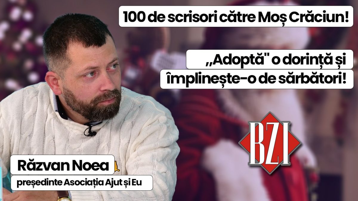 ,,Adoptă” o dorință și împlinește-o de sărbători! Despre cele 100 de scrisori care au ajuns la Asociația Ajut și Eu povestește Răzvan Noea la BZI LIVE