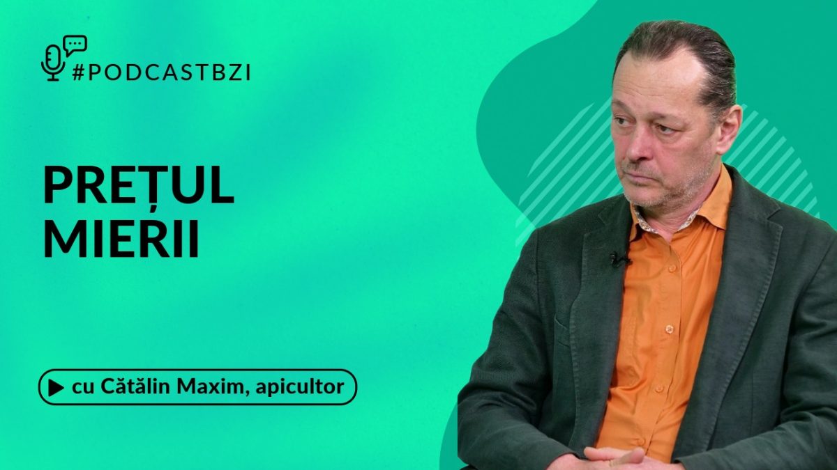 Despre prețurile la miere, cu apicultorul Cătălin Maxim, într-un nou episod de #PodcastBZI!