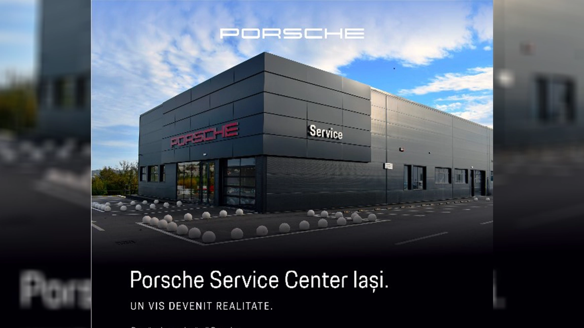 Se deschide Porsche Service Center Iași! Veste bună pentru toți posesorii de autoturisme din Moldova