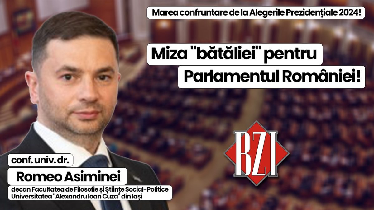 Analiza primului Tur al Alegerilor Prezidențiale și ce poate urma la Alegerile Parlamentare 2024, într-o interesantă ediție BZI LIVE alături de conf. univ. dr. Romeo Asiminei, decan al Facultății de Filosofie și Științe Social-Politice – Universitatea „Cuza” din Iași