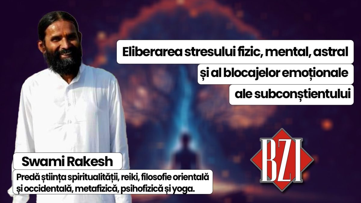Swami Rakesh fondatorul școlii Himalayan Yoga Institute, vorbește în platoul BZI LIVE despre metodele de eliberare a stresului fizic, mental, astral, și al blocajelor emoționale ale subconștientului