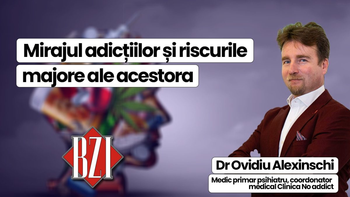 Dr. Ovidiu Alexinschi, medic primar psihiatru, coordonator medical Clinica No Addict, discută în emisiunea de sănătate BZI LIVE despre efectele nocive ale adicțiilor