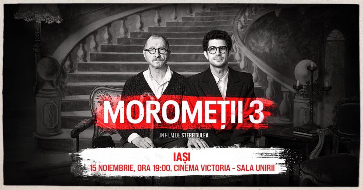 Filmul Moromeții 3 poate fi văzut în prezența echipei: Avanpremieră la Sala Unirii din Iași