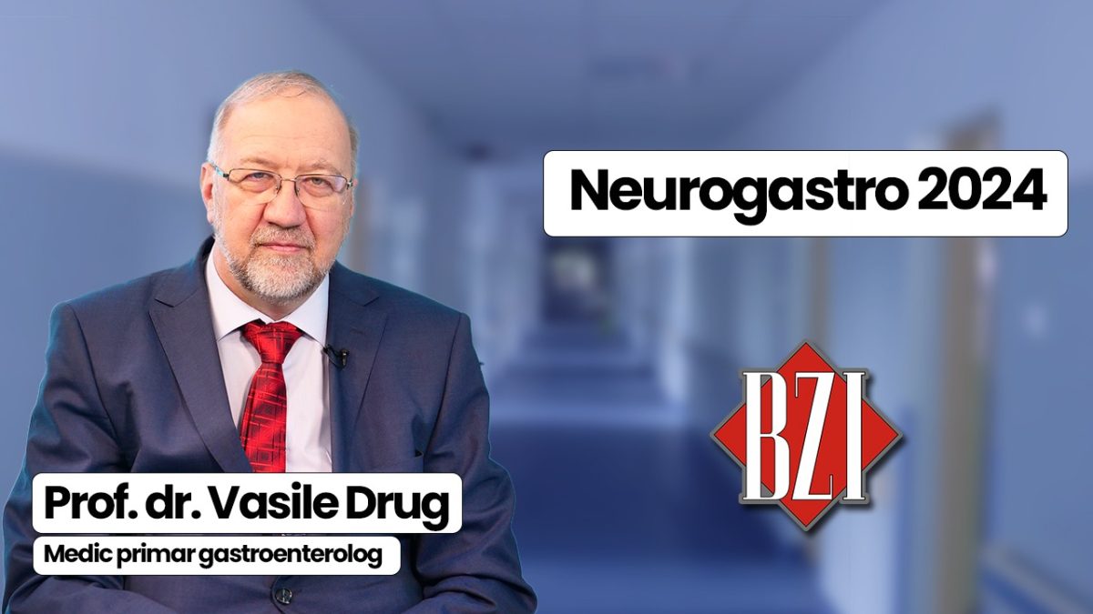 Prof. univ. dr. Vasile Drug, medic primar gastroenterolog, discută în platoul BZI LIVE despre Neurogastro 2024, eveniment organizat sub egida Societății Române de Neurogastroenterologie