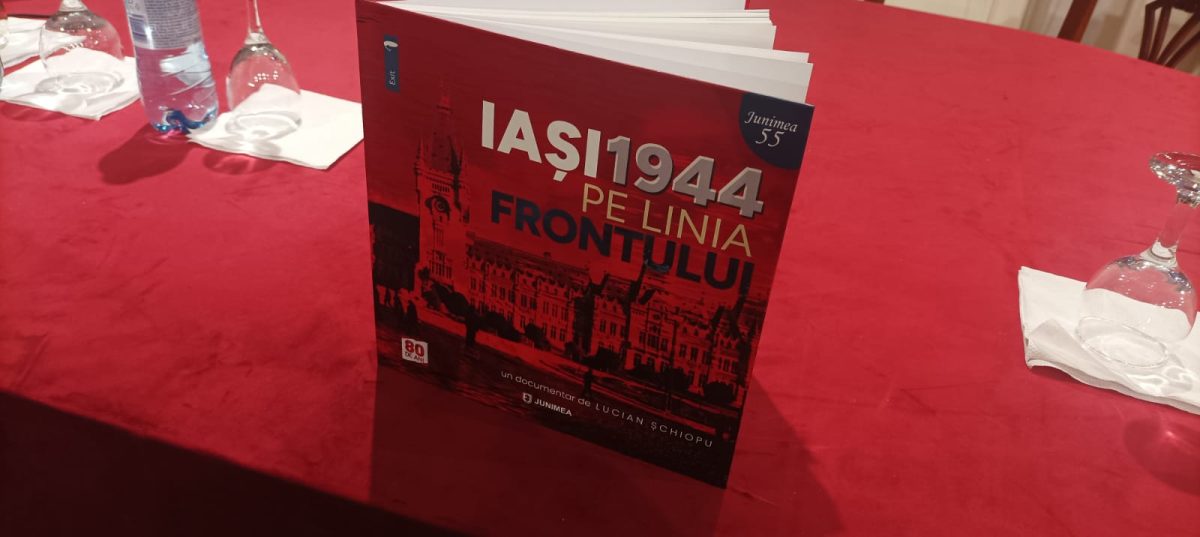 Lansarea albumului foto-documentar „Iași 1944. Pe linia frontului”, realizat de Lucian Șchiopu – LIVE VIDEO