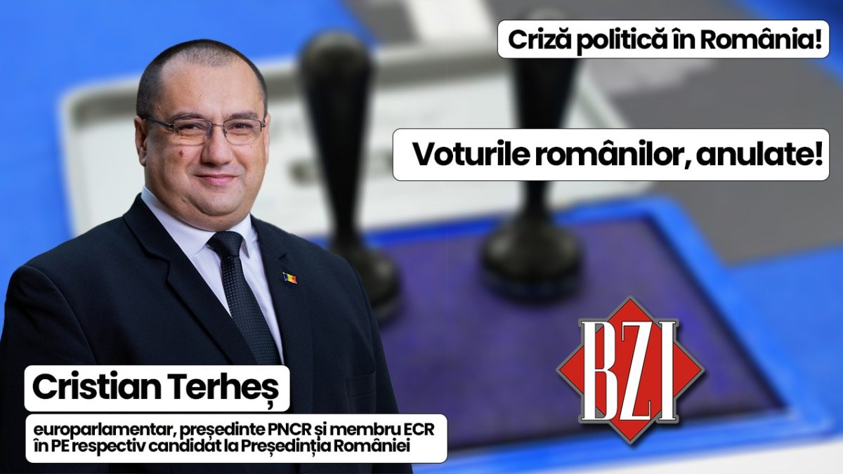 De la „criza” constituțională din România, repetarea Alegerilor Prezidențiale și până la noile provocări internaționale la BZI LIVE alături de Cristian Terheș, europarlamentar, președinte PNCR, membru ECR în PE și candidat la Președinția României