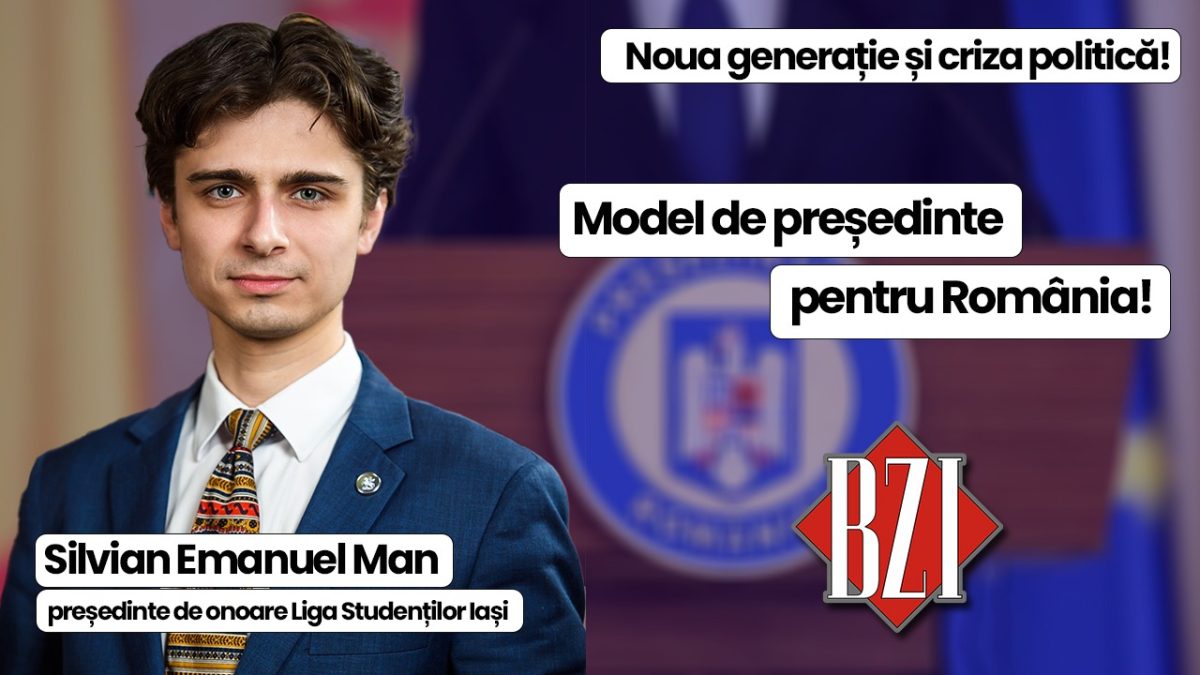 Cum vede noua generație situația națională și internațională la BZI LIVE alături de Silvian Emanuel Man, președinte de onoare al Ligii Studenților Iași