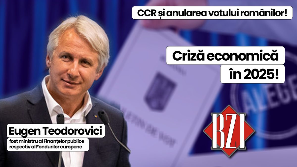 Top special BZI LIVE! Ediție interesantă și informativă ce-l are ca invitat pe Eugen Teodorovici, fost ministru al Finanțelor publice respectiv al Fondurilor europene