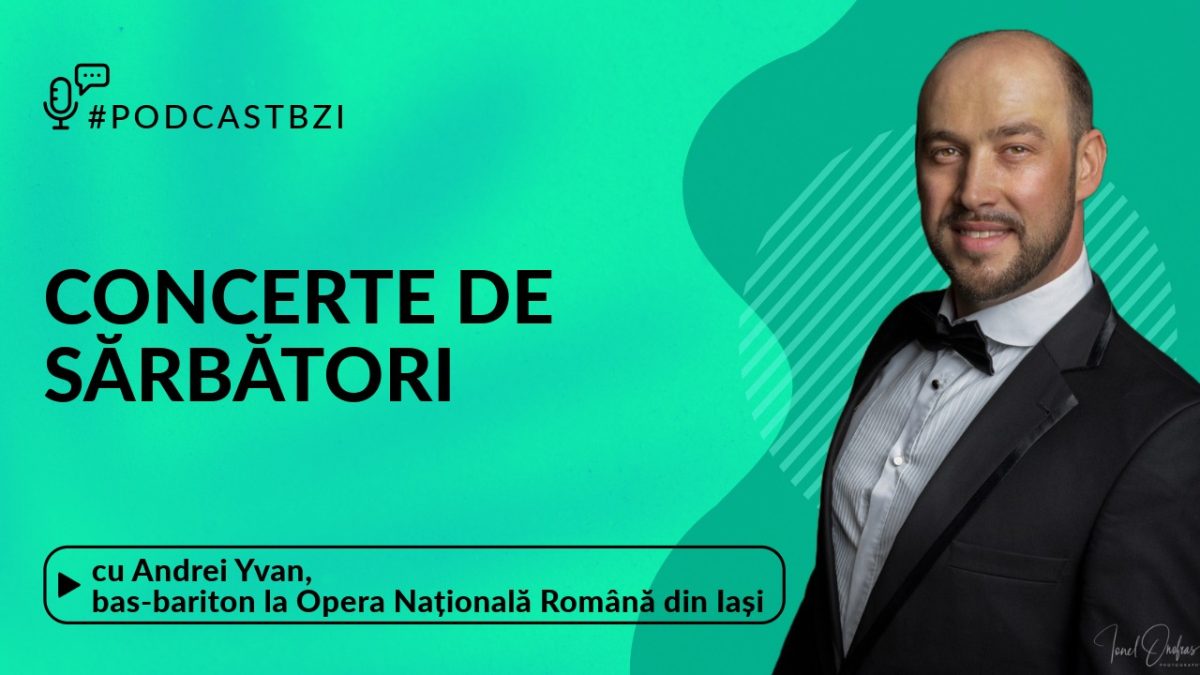 Ediție specială de Crăciun, cu Andrei Yvan, Bas-bariton la Opera Națională Română din Iași!