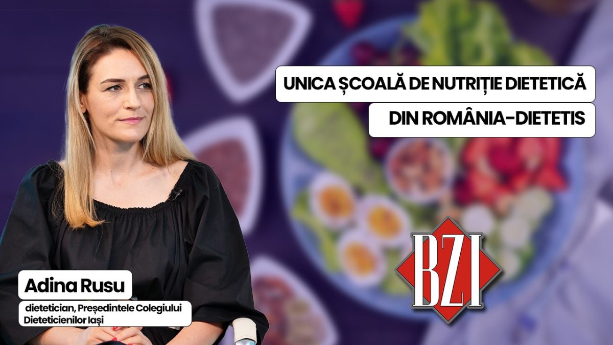 Adina Rusu, dietetician, Președintele Colegiului Dieteticienilor Iași, vine în platoul BZI LIVE și va vorbi despre Școala de Nutriție și Dietetică, DIETETIS, la care vor participa 300 de dieteticieni și medici din întreaga țară