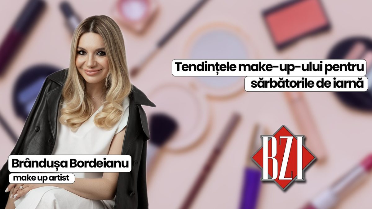 Brândușa Bordeianu, make-up artist, discută în platoul BZI LIVE despre cum să avem cel mai potrivit machiaj de sărbători
