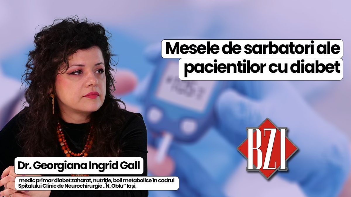 Dr. Georgiana Ingrid Gall, medic primar diabet zaharat, nutriţie, boli metabolice în cadrul Spitalului Clinic de Neurochirurgie „N. Oblu” Iași, discută în emisiunea BZI LIVE despre grija pe care ar trebui să o aibă persoanele cu diabet în perioada sărbătorilor de iarnă