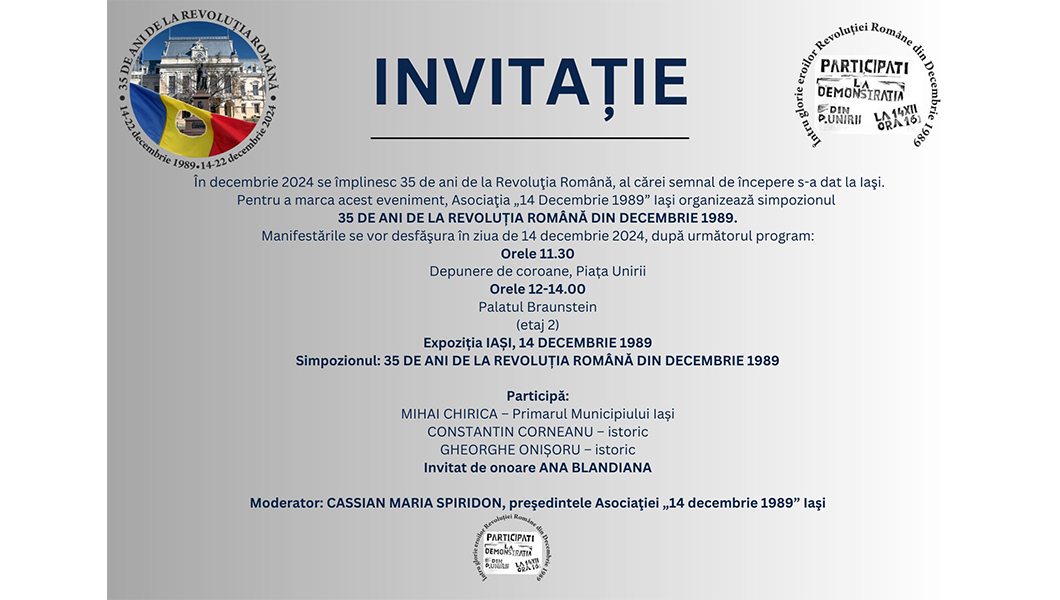 Asociaţia „14 Decembrie 1989″ Iaşi organizează evenimente importante pentru a marca 35 de ani de la începutul Revoluției