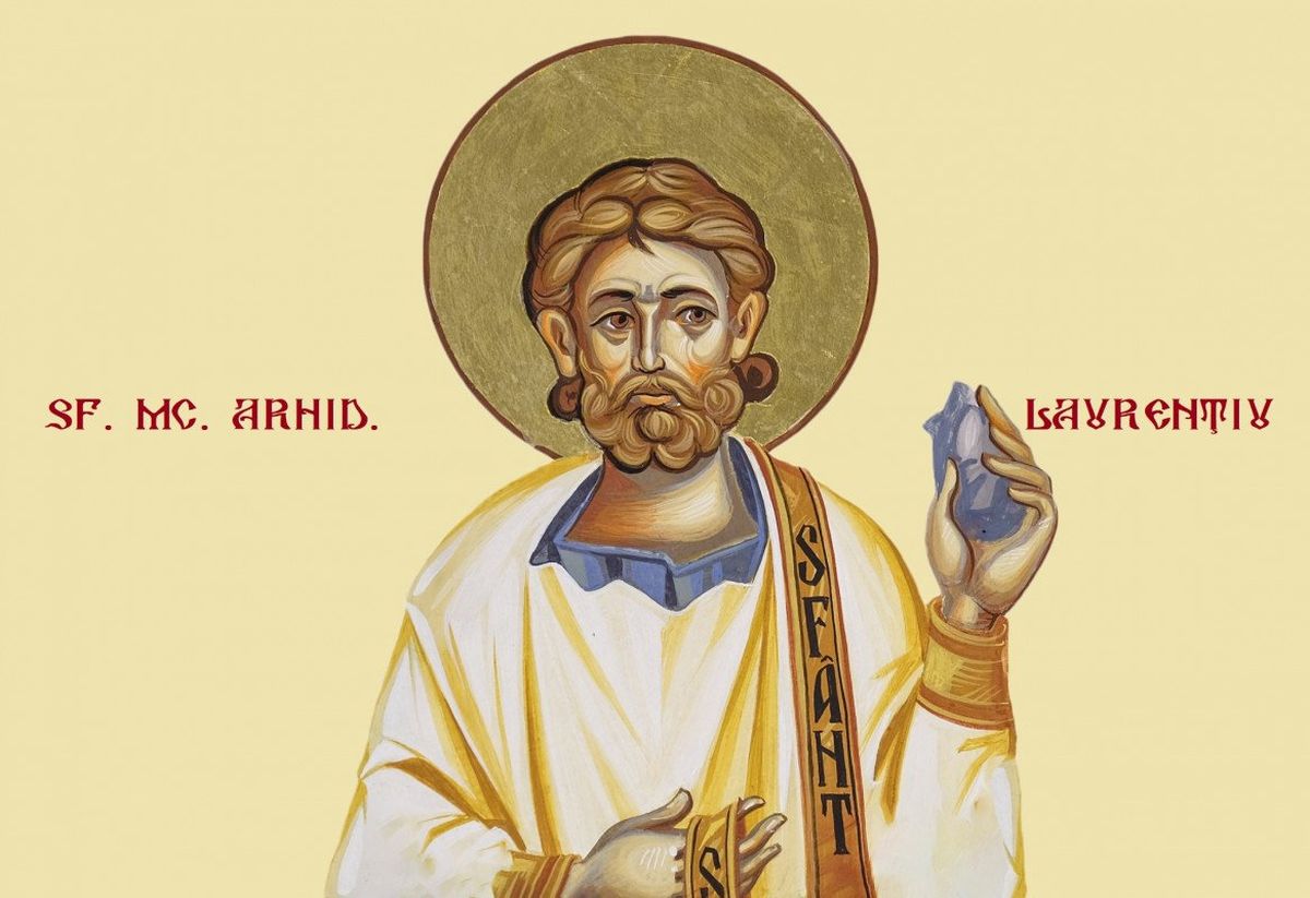 Sfântul Laurențiu Arhidiaconul – Vindecătorul orbilor