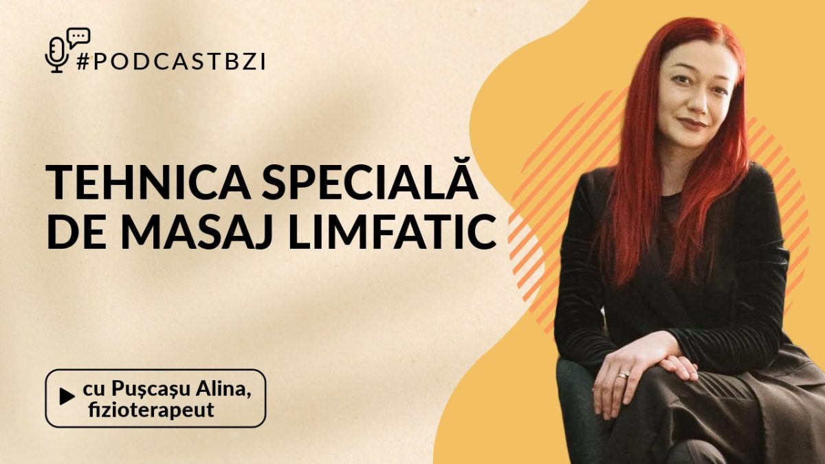 Pușcașu Alina, fizioterapeut, despre o tehnică specială de masaj limfatic